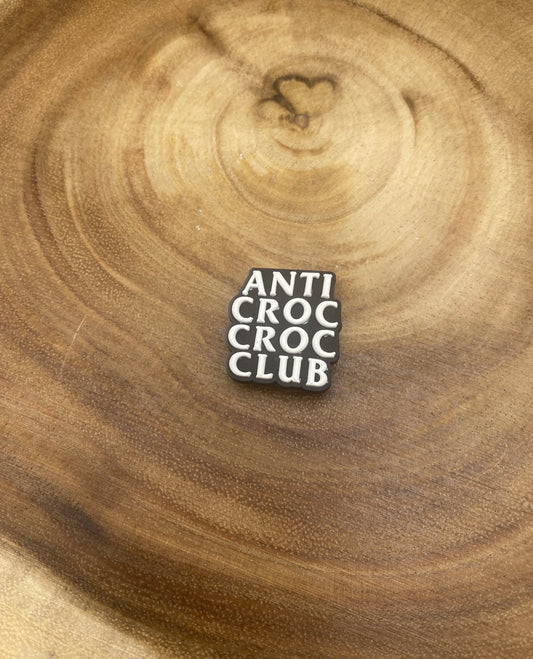 Anti Croc Croc Club Shoe Charm